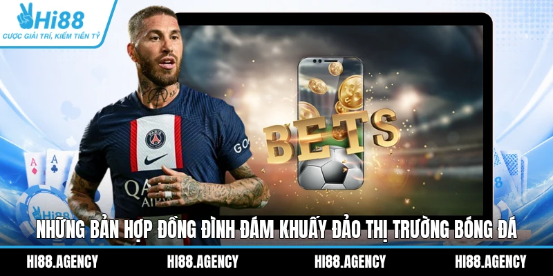 Những bản hợp đồng đình đám khuấy đảo thị trường bóng đá 